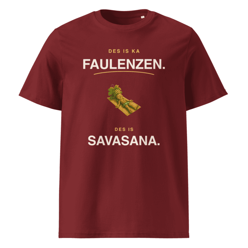 Rebi T-Shirt – Des is ka Faulenzen. Des is Savasana. in Burgundy als Printful-Produktansicht