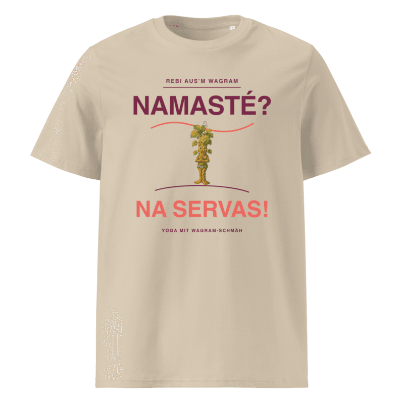 Rebi T-Shirt – Namasté? Na servas! in Desert Dust als Printful-Produktansicht